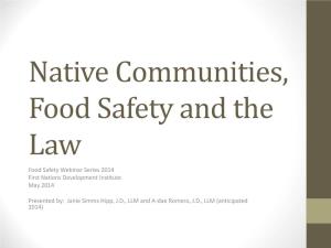 Food Safety and the Law Food Safety Webinar Series 2014 First Nations Development Institute May 2014