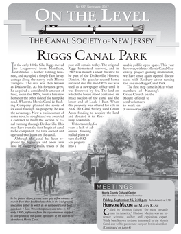 Riggs Canal Park N the Early 1800S, Silas Riggs Moved Past Still Remain Today