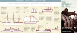 The Maritime Museum's Historic Fleet Represent a Pivotal Period in and Variety of Pacific Maritime Trade
