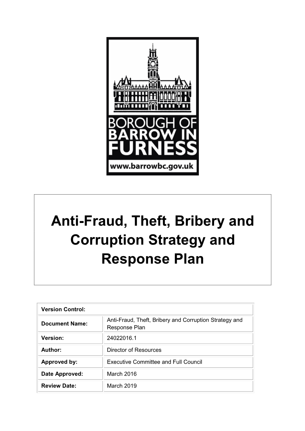 Anti-Fraud, Theft, Bribery and Corruption Strategy and Response Plan