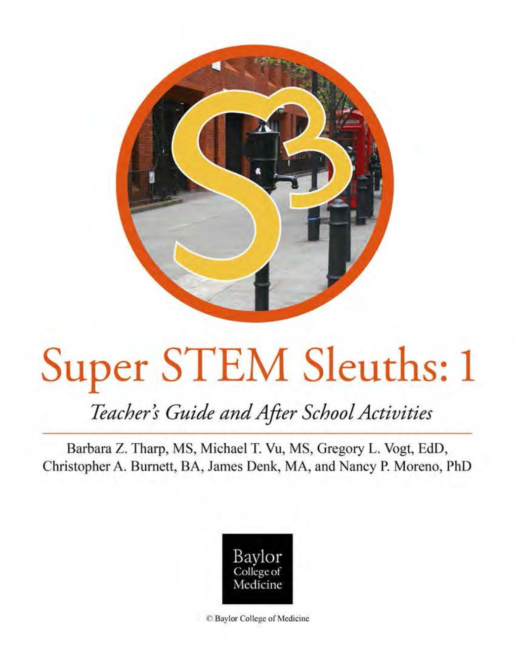 Super STEM Sleuths: 1 Teacher's Guide and After School Activities