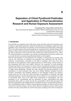 Separation of Chiral Pyrethroid Pesticides and Application in Pharmacokinetics Research and Human Exposure Assessment