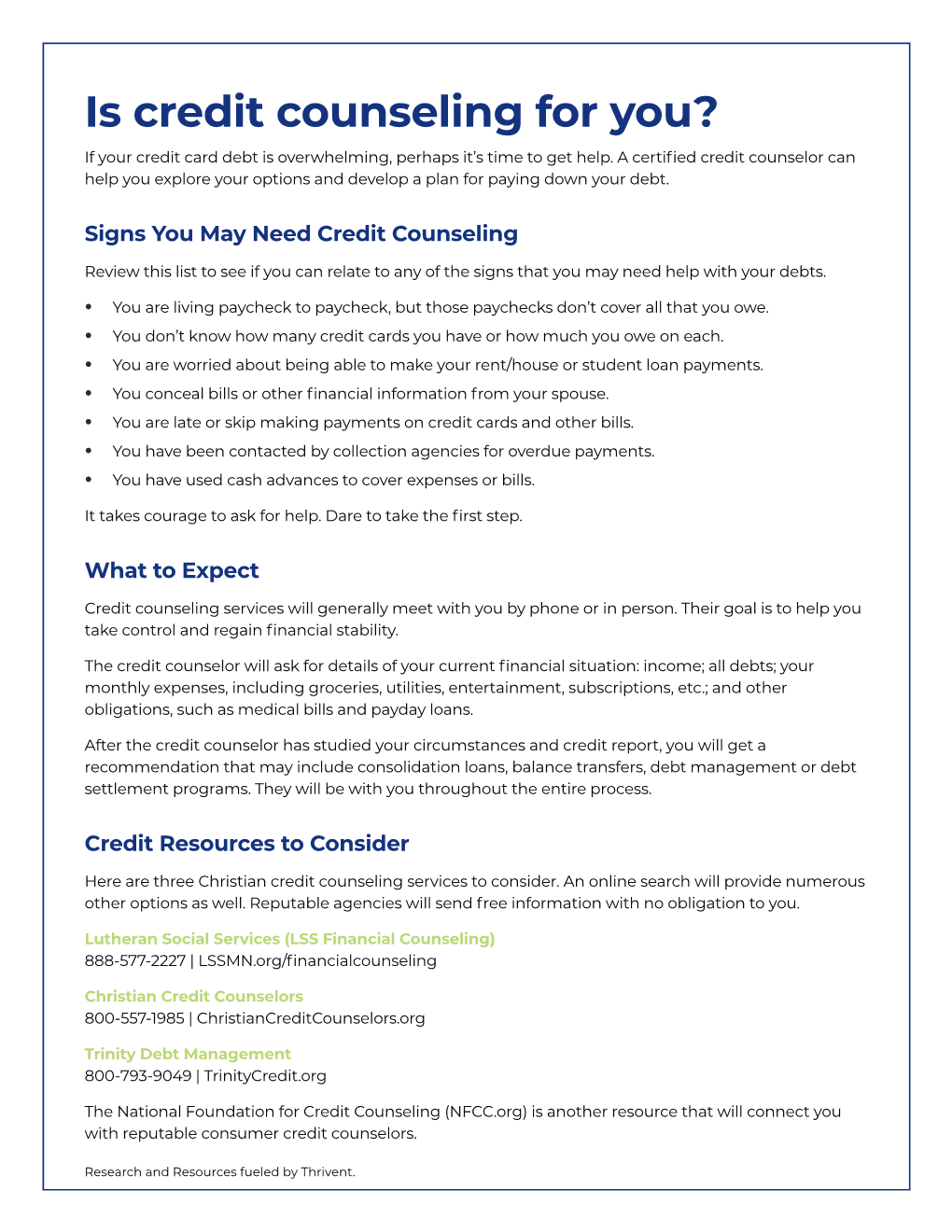 Is Credit Counseling for You? If Your Credit Card Debt Is Overwhelming, Perhaps It’S Time to Get Help