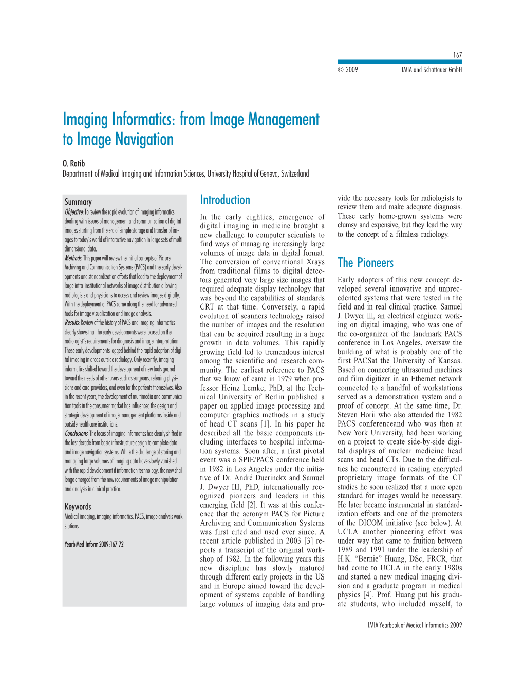 Imaging Informatics: from Image Management to Image Navigation