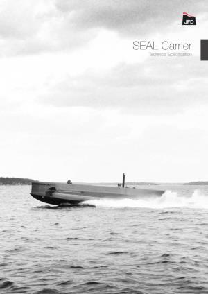 SEAL Carrier Technical Specification