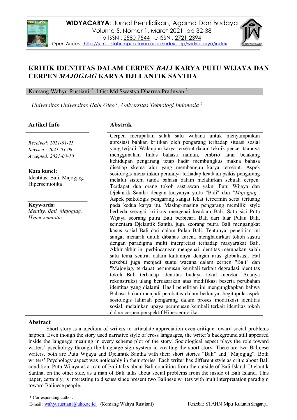 Kritik Identitas Dalam Cerpen Bali Karya Putu Wijaya Dan Cerpen Majogjag Karya Djelantik Santha (Komang Wahyu Rustiani, I Gst Md Swastya Dharma Pradnyan)