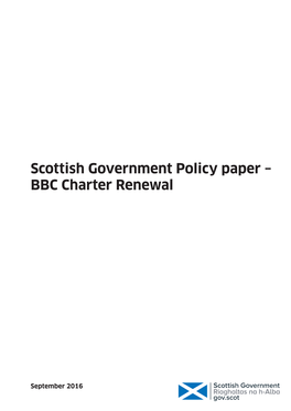 Scottish Government Policy Paper: BBC Charter Renewal