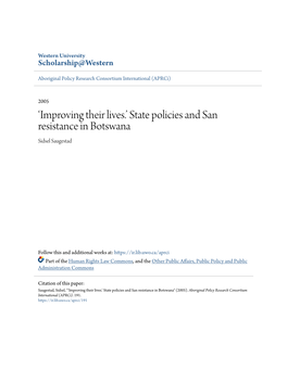 'Improving Their Lives.' State Policies and San Resistance in Botswana