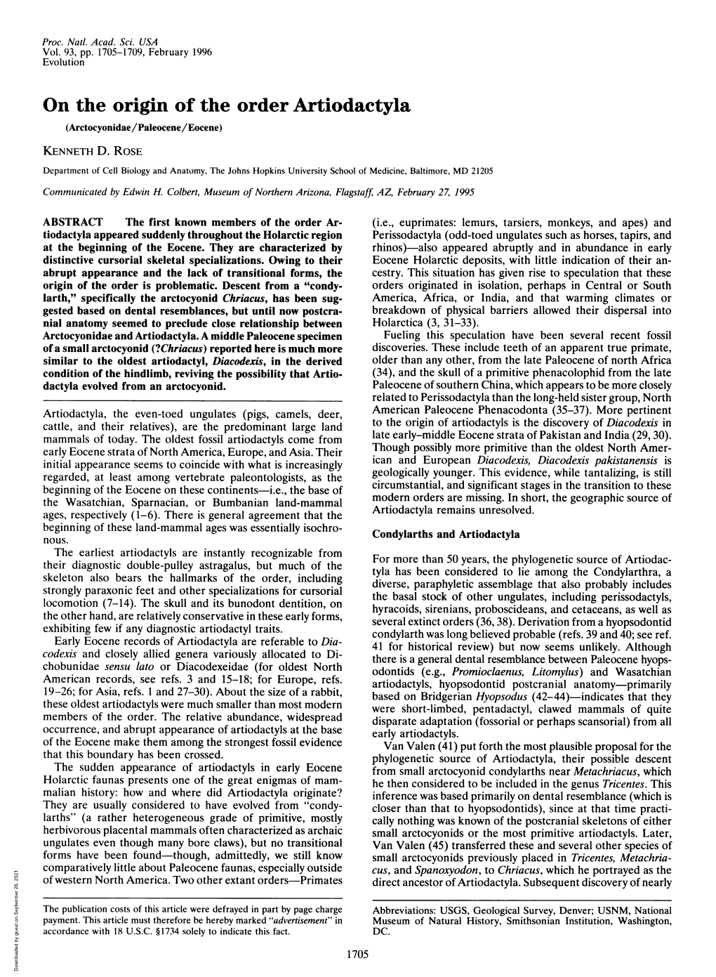 On the Origin of the Order Artiodactyla (Arctocyonidae/Paleocene/Eocene) KENNETH D