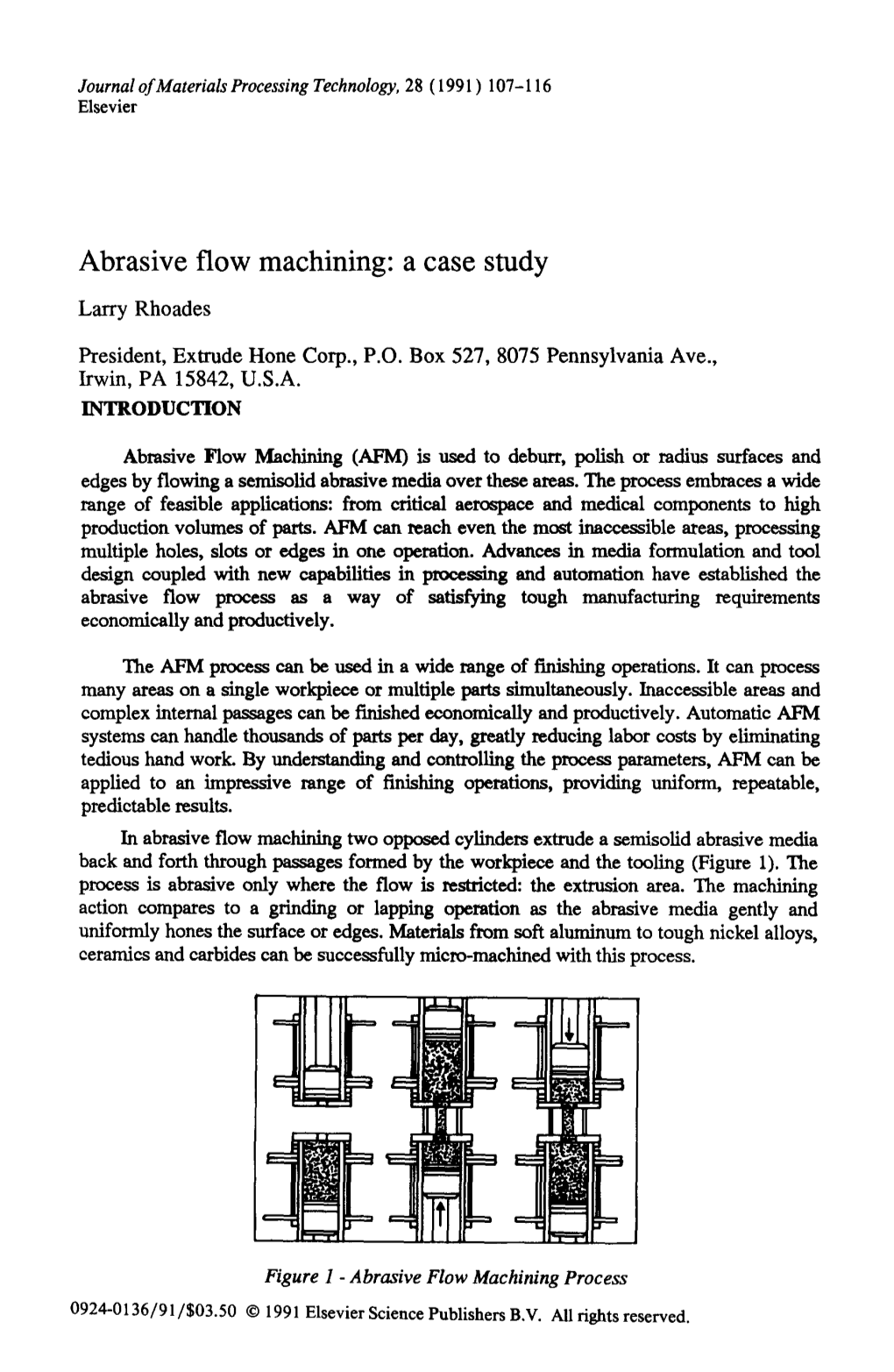 Abrasive Flow Machining: a Case Study