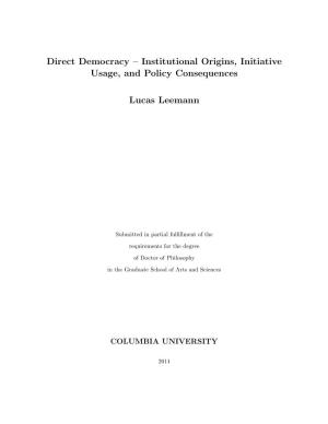 Direct Democracy – Institutional Origins, Initiative Usage, and Policy Consequences