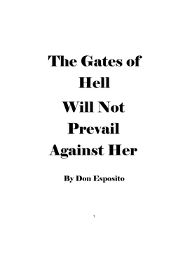 The Gates of Hell Will Not Prevail Against Her
