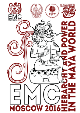 21St European Maya Conference HIERARCHY and POWER in the MAYA WORLD