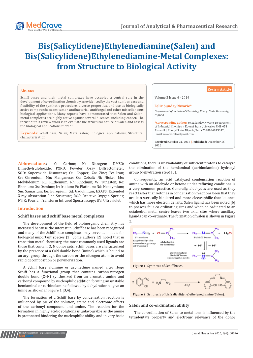 Bis(Salicylidene)Ethylenediamine(Salen) and Bis(Salicylidene)Ethylenediamine-Metal Complexes: from Structure to Biological Activity