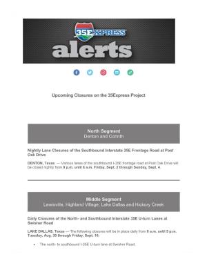 Upcoming Closures on the 35Express Project North Segment Denton And