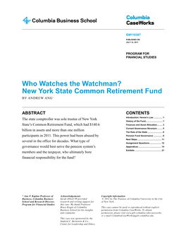 Who Watches the Watchman? New York State Common Retirement Fund by ANDREW ANG*