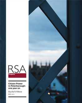 Citizen Power in Peterborough: One Year on 1 the RSA in Partnership With