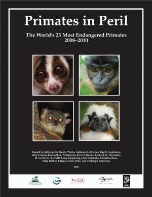 Primates in Peril: the World's 25 Most Endangered Primates 2008–2010