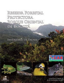 Reserva Forestal Protectora Bosque Oriental De Bogotá