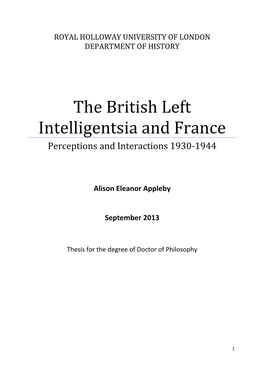 The British Left Intelligentsia and France Perceptions and Interactions 1930-1944