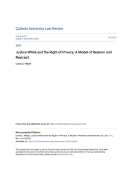 Justice White and the Right of Privacy: a Model of Realism and Restraint