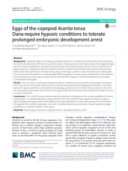 Eggs of the Copepod Acartia Tonsa Dana Require Hypoxic Conditions to Tolerate Prolonged Embryonic Development Arrest Tue Sparholt Jørgensen1,2*, Per Meyer Jepsen1, H