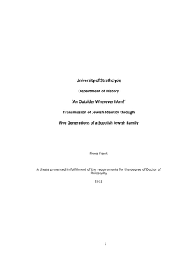 University of Strathclyde Department of History 'An Outsider Wherever I Am?' Transmission of Jewish Identity Through Five G