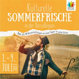 Kulturelle Sommerfrische in Der Varusregion Nstaltun N Tagen in Sechs Orten Mehr Als 90 Vera Gen an Neu