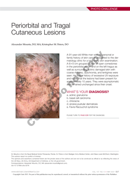 Periorbital and Tragal Cutaneous Lesions