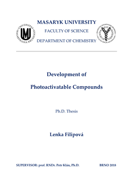 Development of Photoactivatable Compounds