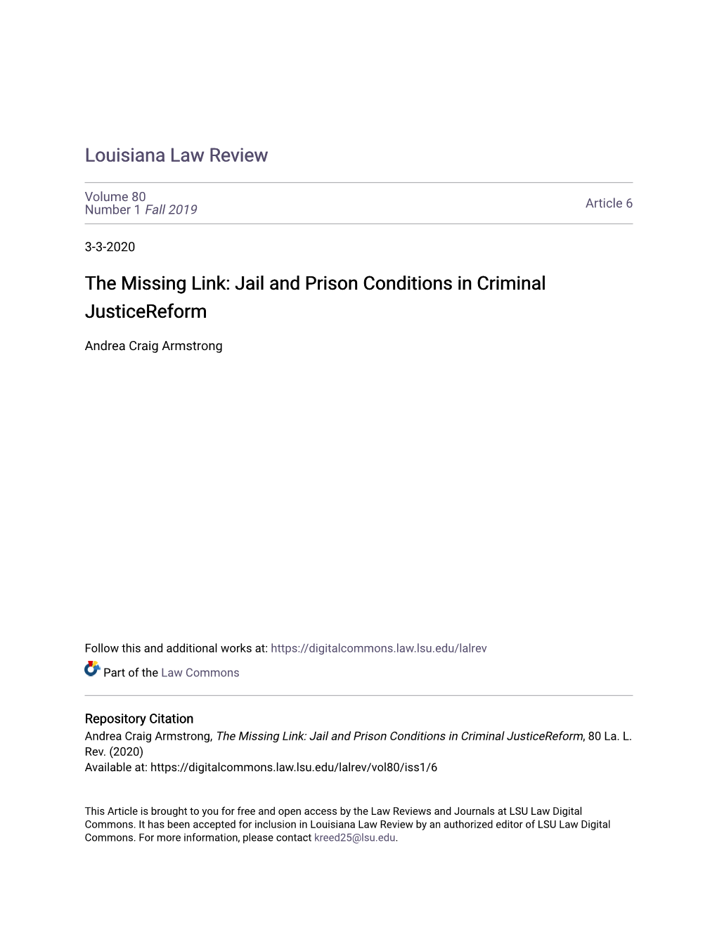 The Missing Link: Jail and Prison Conditions in Criminal Justicereform