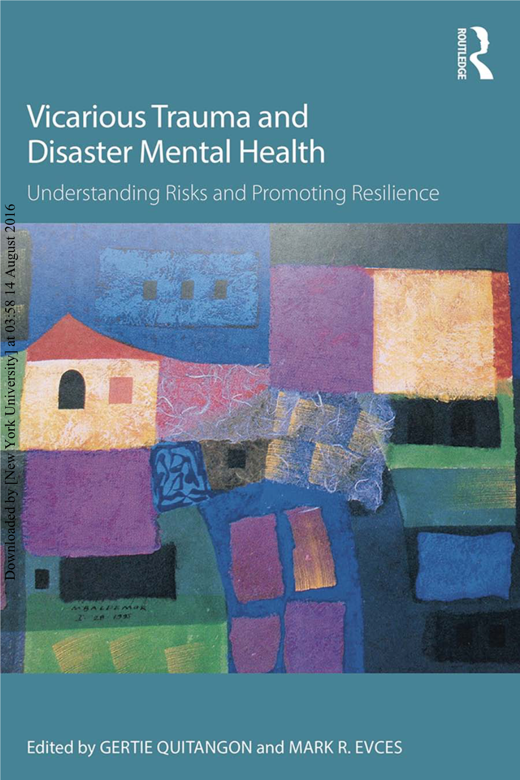 Vicarious Trauma and Disaster Mental Health