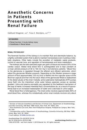 Anesthetic Concerns in Patients Presenting with Renal Failure