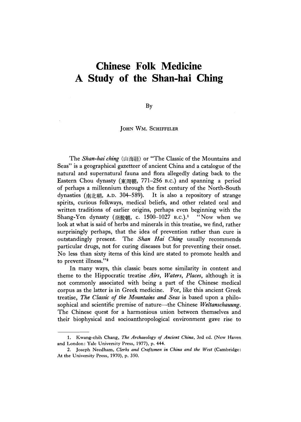 Chinese Folk Medicine a Study of the Shan-Hai Ching