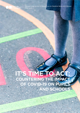 It's Time to ACT: Countering the Impact of Covid-19 on Pupils and Schools
