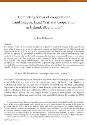 Land League, Land War and Cooperation in Ireland, 1879 to 1914*