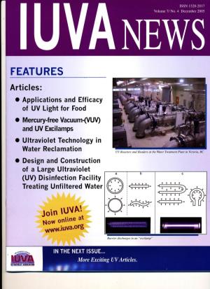FEATURES Articles: O Applicationsand Efficacy of Uvlight for Food O Mercury-Freevacuum-(VUV) Anduv Excilamps O Ultraviolettechnology In