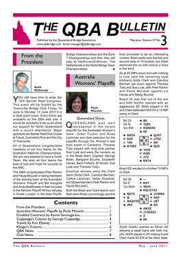 The QBA Bulletin May - June 2011 2 Doubled Contracts