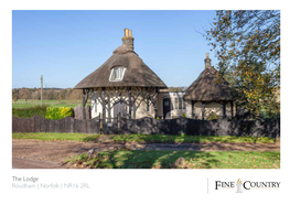 The Lodge Roudham | Norfolk | NR16 2RL PRETTY AS a PICTURE