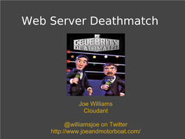 Web Server Deathmatch