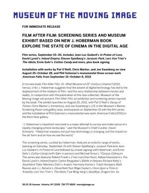 Film After Film: Screening Series and Museum Exhibit Based on New J
