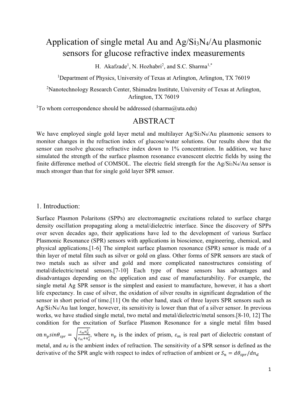 Application of Single Metal Au and Ag/Si3n4/Au Plasmonic Sensors for Glucose Refractive Index Measurements H