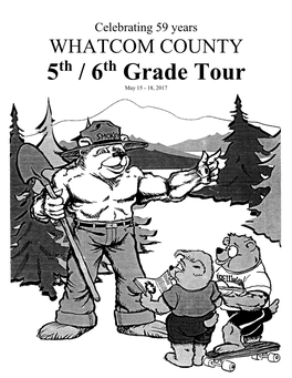 WHATCOM COUNTY 5Th / 6Th Grade Tour May 15 - 18, 2017