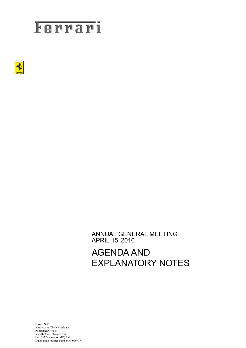 Agenda and Explanatory Notes