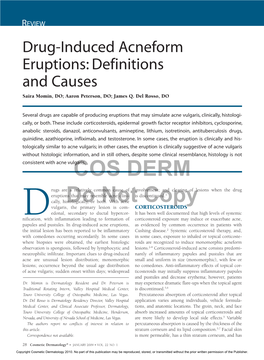 Drug-Induced Acneform Eruptions: Definitions and Causes Saira Momin, DO; Aaron Peterson, DO; James Q