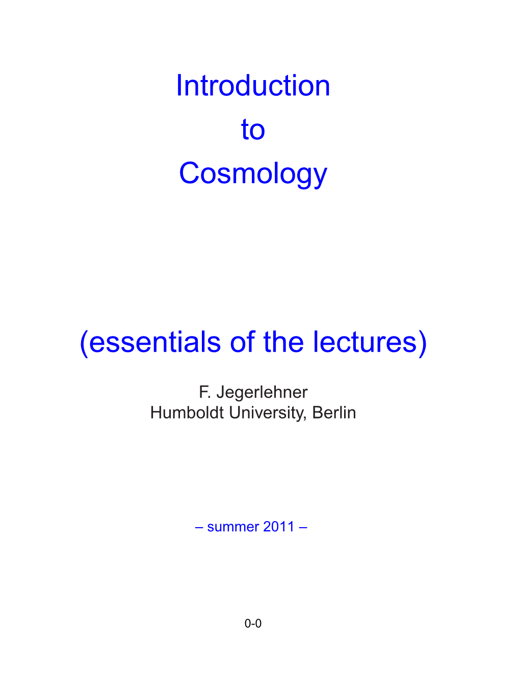 Hubble Constant H0 = H(T0)= S(T0)