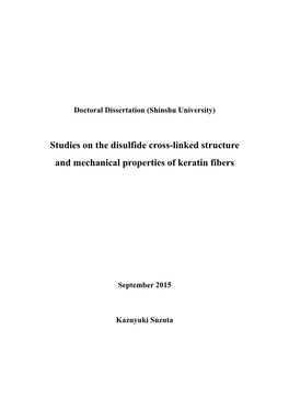 Studies on the Disulfide Cross-Linked Structure and Mechanical Properties of Keratin Fibers