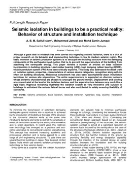 Seismic Isolation in Buildings to Be a Practical Reality: Behavior of Structure and Installation Technique