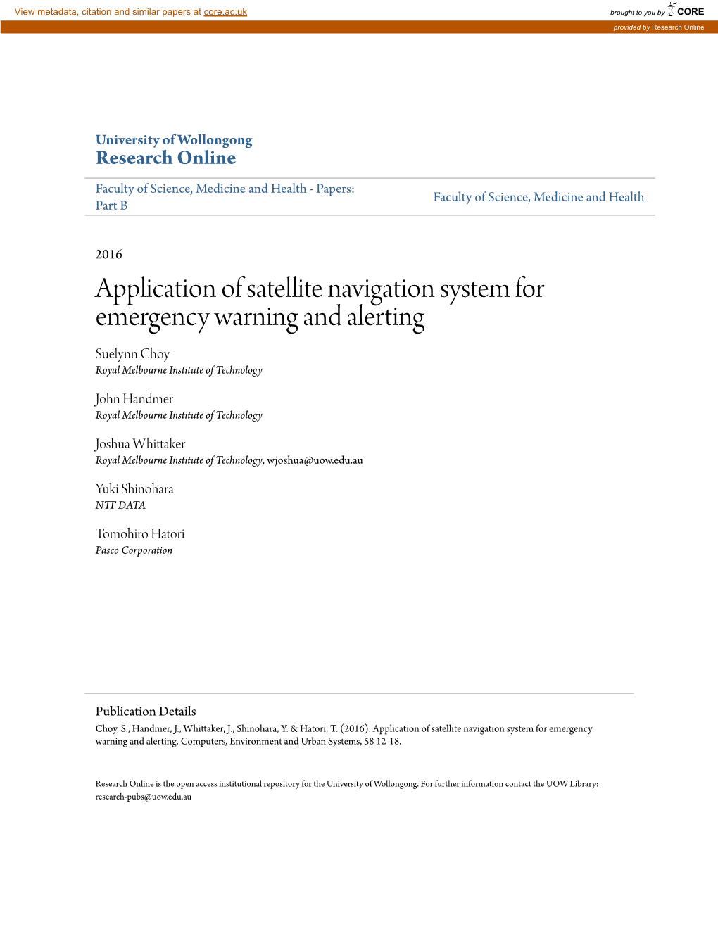 Application of Satellite Navigation System for Emergency Warning and Alerting Suelynn Choy Royal Melbourne Institute of Technology