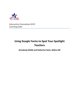 Using Google Forms to Spot Your Spotlight Teachers